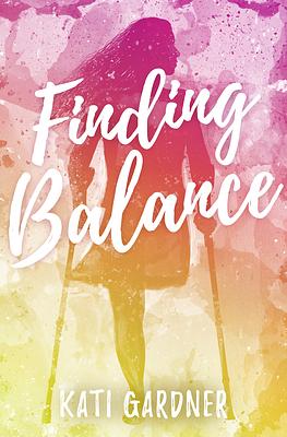 Finding Balance by Kati Gardner