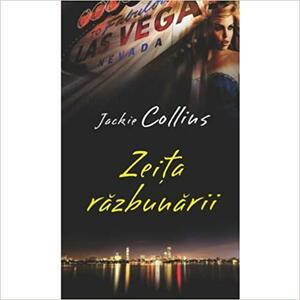 Zeita razbunarii by Jackie Collins