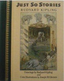 Just So Stories by Rudyard Kipling