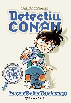 Detectiu Conan, vol. 9: la reunió d'antics alumnes by Daruma Serveis Lingüistics S.L., Gosho Aoyama