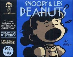 Snoopy et les Peanuts - Vol. 2: 1953-1954 by Charles M. Schulz