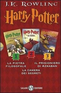 Harry Potter: La pietra filosofale - La camera dei segreti - Il prigioniero di Azkaban by J.K. Rowling