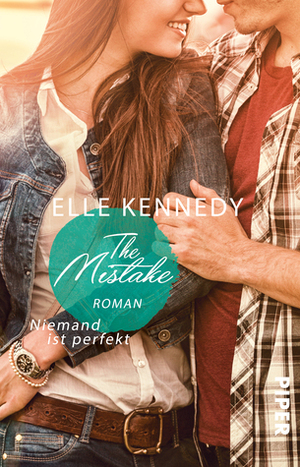 The Mistake – Niemand ist perfekt by Elle Kennedy