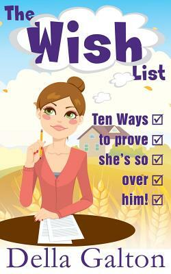 The Wish List by Della Galton