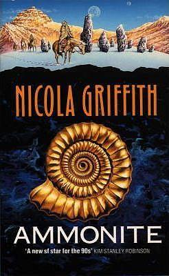 Ammonite by Nicola Griffith