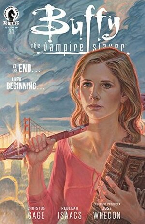 Buffy the Vampire Slayer: At the End A New Beginning by Rebekah Isaacs, Christos Gage