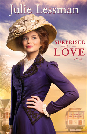 Surprised by Love by Julie Lessman