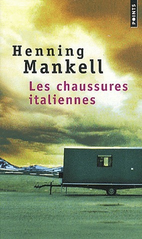 Les Chaussures italiennes by Anna Gibson, Henning Mankell