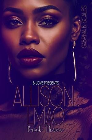 Allison by Sabrina B. Scales