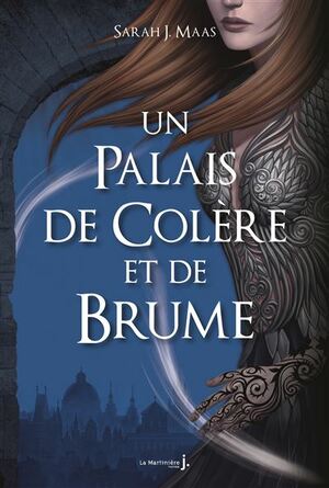 Un Palais de colère et de brume by Sarah J. Maas