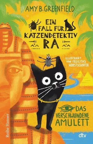 Ein Fall für Katzendetektiv Ra - Das verschwundene Amulett by Amy Greenfield