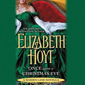 Once Upon a Christmas Eve by Elizabeth Hoyt