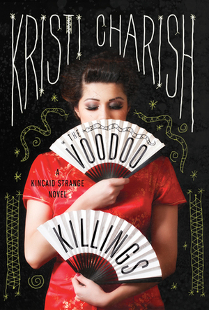 The Voodoo Killings by Kristi Charish