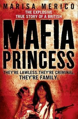 Mafia Princess by Marisa Merico