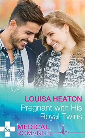 Pregnant With His Royal Twins by Louisa Heaton