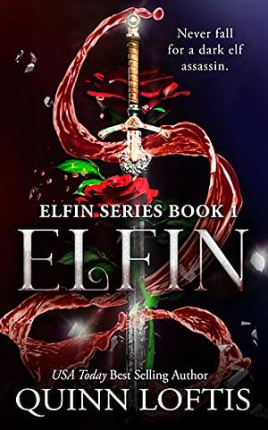 Elfin by Quinn Loftis