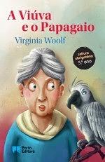 A Viúva e o Papagaio by Virginia Woolf