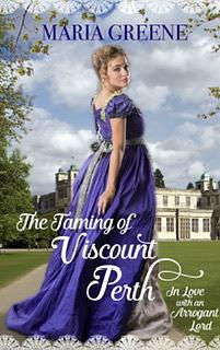 The Taming of Viscount Perth by Maria Greene