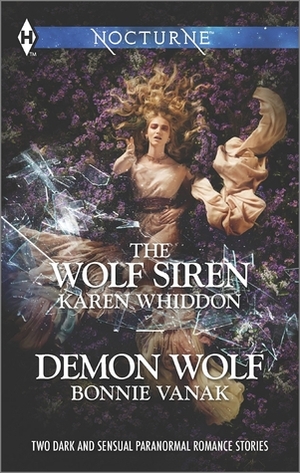 The Wolf Siren and Demon Wolf by Karen Whiddon, Bonnie Vanak