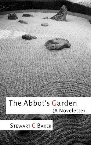The Abbot's Garden by Stewart C. Baker