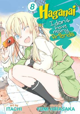 Haganai: I Don't Have Many Friends Vol. 8 by Yomi Hirasaka