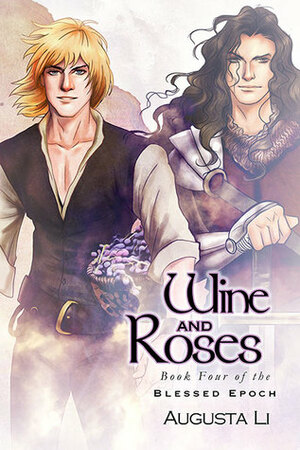 Wine and Roses by Augusta Li