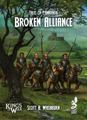 Tales of Pannithor: Broken Alliance by Scott Washburn