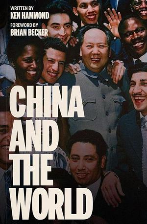 China and the World by Ken Hammond