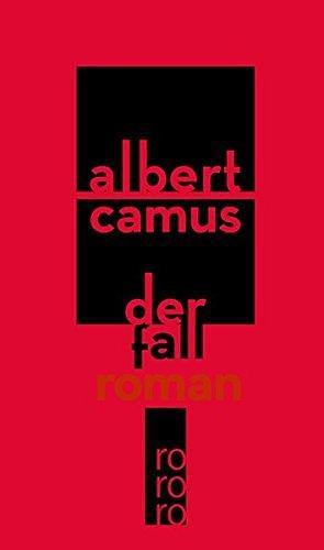 Der Fall by Albert Camus by Albert Camus, Albert Camus
