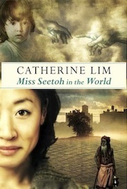 Miss Seetoh in the World by Catherine Lim