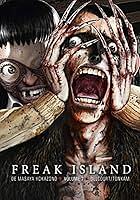 Freak Island Tome 7, Volume 7 by Masaya Hokazono