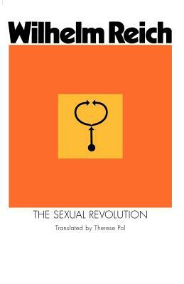 Sexual Revolution by Wilhelm Reich