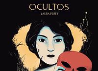 Ocultos by Laura Pérez