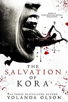 The Salvation of Kora by Yolanda Olson