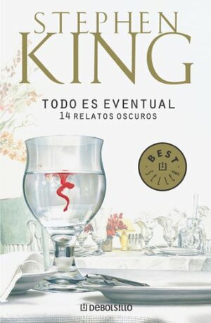 Todo es eventual by Stephen King