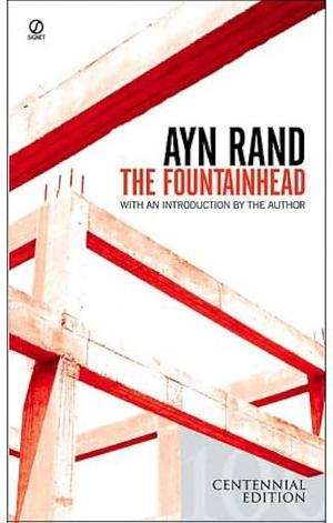 The Fountainhead by Ayn Rand