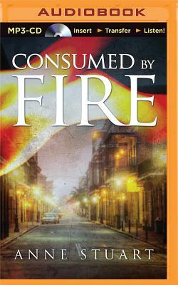 Consumed by Fire by Anne Stuart