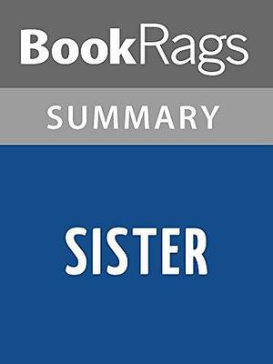 Sister by Rosamund Lupton | Summary & Study Guide by BookRags, BookRags