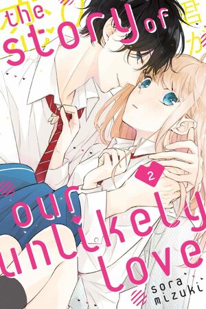 The Story of Our Unlikely Love, Volume 2 by Sora Mizuki