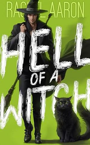 Hell of a Witch by Rachel Aaron