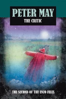 The Critic by Peter May