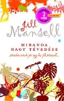 Miranda nagy tévedése by Jill Mansell