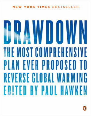 Drawdown: The Unpredictable Moments That Make Life Extraordinary by Paul Hawken