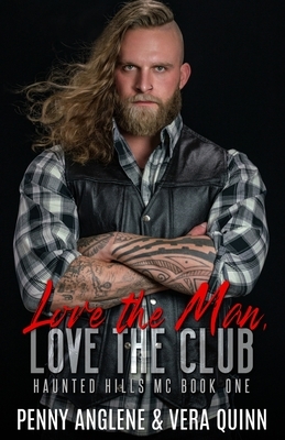 Love The Man, Love The Club by Penny Anglene
