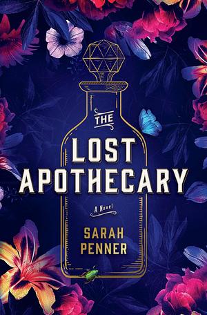 A Novel - Sarah Penner by Sarah Penner, Sarah Penner