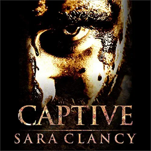 Captive by Sara Clancy