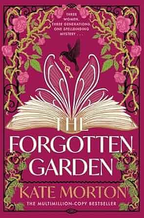 The Forgotten Garden: An Enchanting Family Drama Full of Mystery from the Number One Bestselling Author by Kate Morton