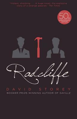 Radcliffe by David Storey