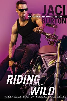 Riding Wild by Jaci Burton