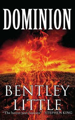 Dominion by Bentley Little